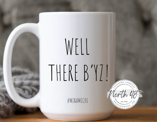 North 48° WELL THERE B'YZ Ceramic Coffee Mug
