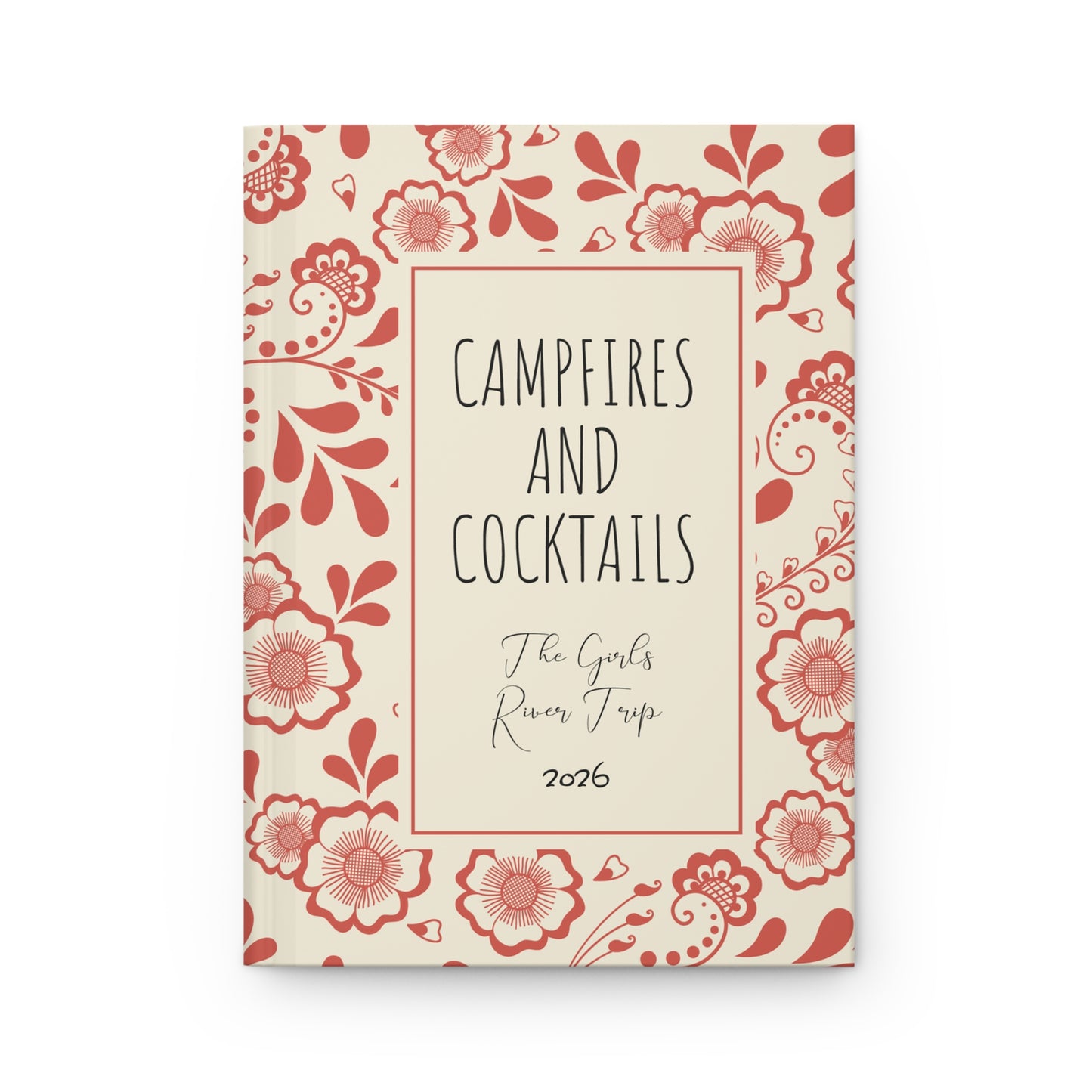 North 48° CAMPFIRES and COCKTAILS Hardcover Journal