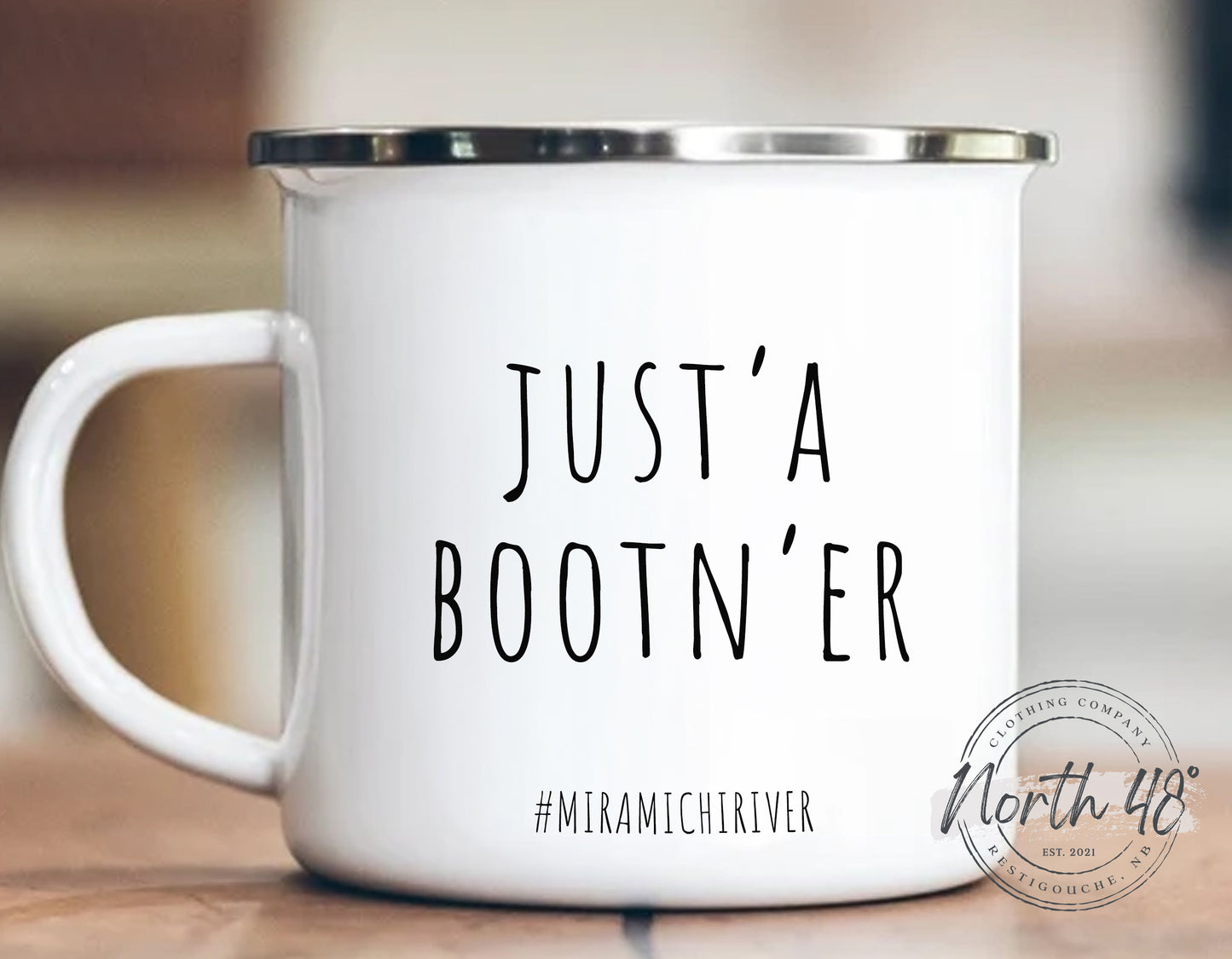 North 48° JUST A BOOT'n Er Enamel Camping Coffee Mug