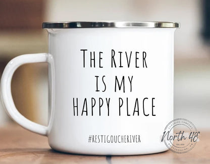 North 48° THE RIVER IS My Happy Place Enamel Camping Coffee Mug