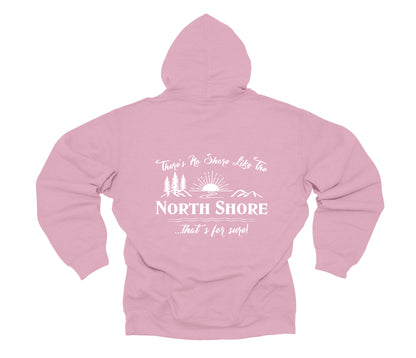 North 48° There's No Shore Like The North Shore® Pullover Hoodie