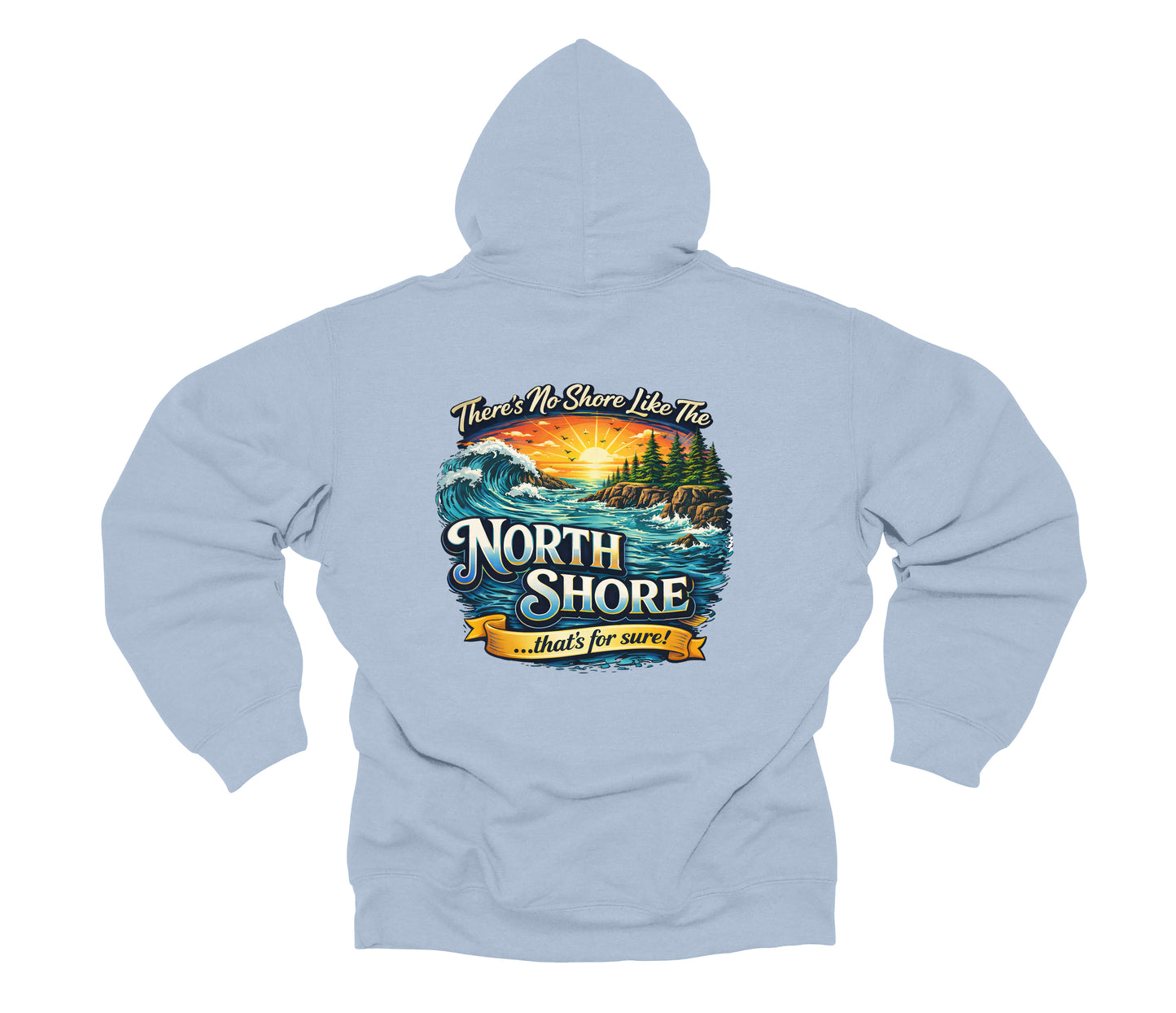 North 48° Retro There's No Shore Like The North® Shore Hoodie