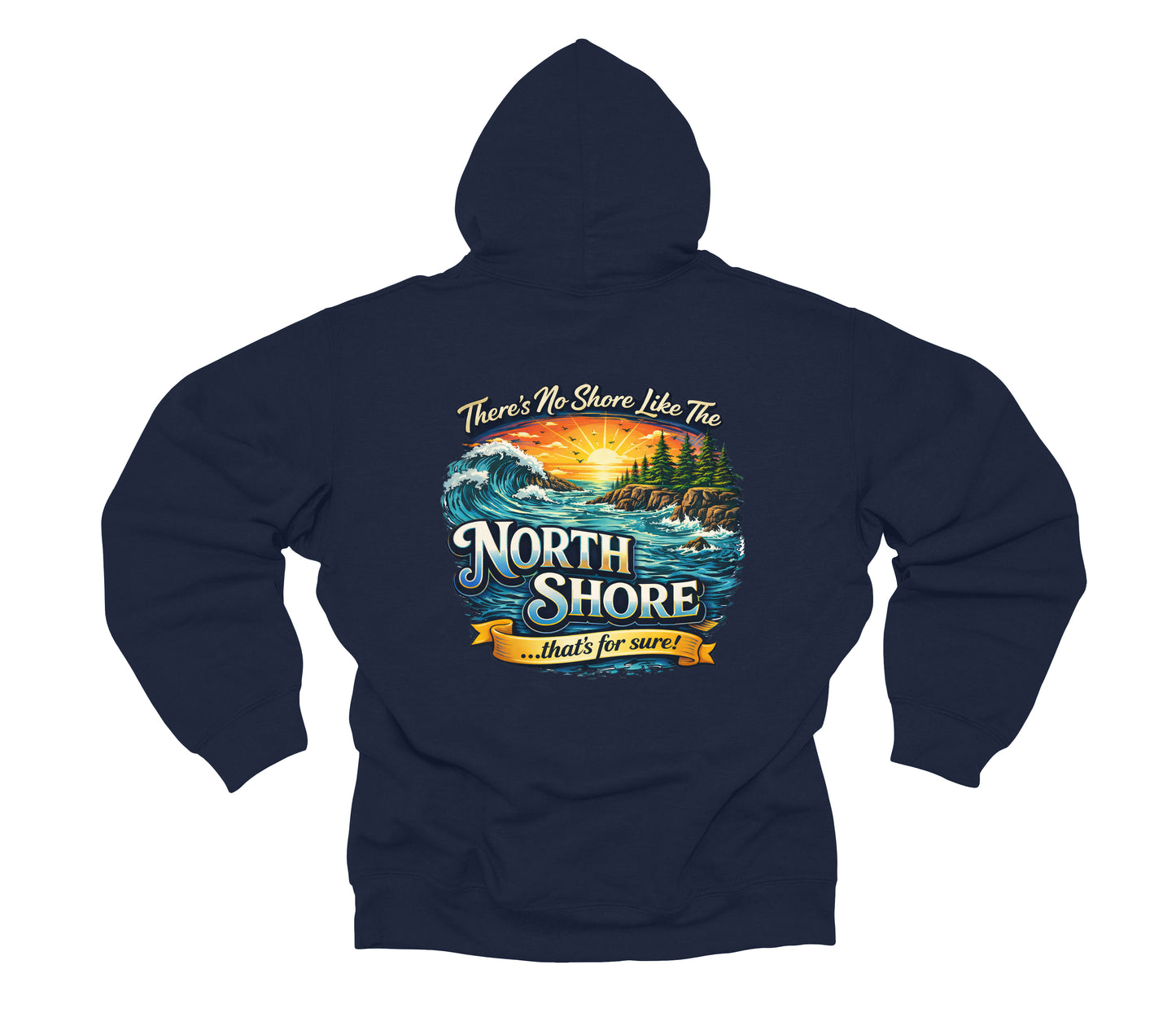 North 48° Retro There's No Shore Like The North® Shore Hoodie